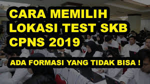 Proses registrasi seleksi cpns 2019 ini dilakukan dalam tiga tahap, sebelum pilih lokasi test. Cara Memilih Lokasi Tes Skb Di Sscn Ada Formasi Yang Tidak Bisa Memilih Youtube