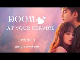 This drama genre is based on romance, comedy, korean drama in indonesian, and indonesia subtitle. Doom At Your Service New Kdrama In Tamil Episode 3 Tamil Voice Over Isaimini Movies Download And Watch