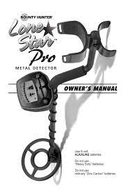 Your fast tracker metal detector is a motion metal detector; Bounty Hunter Lone Star Pro Metal Detector Manual Manualzz