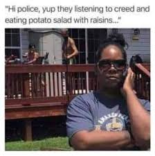 To explain the hostility toward raisins in potato salad, and the assumption that this is a white people thing, credit t'challa, ruler of wakanda. Felonies Album On Imgur