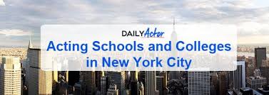 In return, we expect that you show up prepared and ready to take big risks and dare to fail. Acting Schools And Colleges In New York City Daily Actor