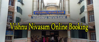 vishnu nivasam online booking details tirumala tirupati