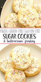 How to reduce blood sugar levels and keep them normal? Soft Paleo Sugar Cookies Gluten Free Dairy Free Whole Kitchen Sink
