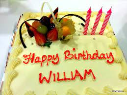 Happy Birthday William Happy Birthday William Birthday Happy Birthday