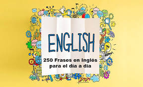 Frases en inglés del día de la madre. 250 Frases En Ingles Para Escuela Padre Alejandro Ortega Facebook