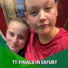 TT-Finals in Erfurt Mit Lena und unserem Neuzugang Stine wurde unser Verein  von 2 Spielerinnen vertreten. Stine spielte die TT-Finals jedoch noch für  ihren alten Verein (Lübecker Turnerschaft). Lena trat bei den