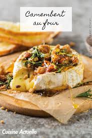Camembert Au Four Recettes Recette Recettes De Cuisine Recette Recette Camembert Au Four