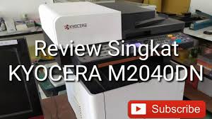 Copy, print, scan, fax (ecosys m2540dn/m2640idw only). Cara Scan Kyocera M2040dn By Arief Arrachman