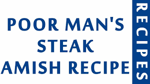 See a recipe you own without attribution? Poor Man S Steak Amish Recipe Diabetic Recipes Step By Step Healthy Recipes Youtube