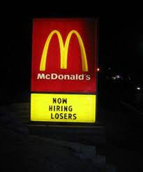 Me As A Mcdonalds Manager Funny Signs Funny Hilarious