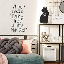Decorating your master bedroom was never easier with our large collection of the best love wall quotes for your walls! Amazon Com Inspirational Quotes Wall Decal For Girls Bedroom All You Need Is Faith Trust And A Little Pixie Dust 33 X 23 Cute Wall Art Decor Sticker Decals For
