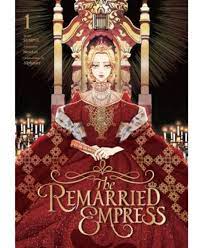 Barnes & Noble The Remarried Empress, Vol. 1 by Alphatart | Hawthorn Mall