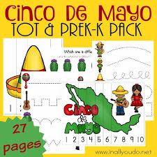 The cinco de mayo seasonal pages will provide you with great resources to celebrate this mexican holiday. Cinco De Mayo Tot Prek K Pack In All You Do