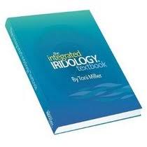 The Integrated Iridology Textbook Toni Miller Paperback