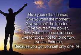 Give Yourself A Chance Positive Thought Of The Day