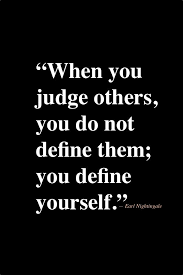 And I Quote Shutterbean Judging Others Quotes Me Quotes Inspirational Words