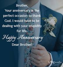 Best Wedding Anniversary Wishes For Brother Fnp Gardens As you are celebrating another year together, it is very clear that you two are meant for each other. wedding anniversary wishes for brother