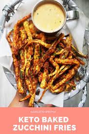 Crispy Baked Keto Zucchini Fries Recipe Keto Recipes Dinner Keto Recipes Easy Low Carb Side Dishes