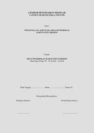 Suatu laporan yang dibuat untuk memenuhi tugas. Contoh Laporan Prakerin Smk Dengan Pembahasan Lengkap
