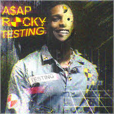 Maybe you would like to learn more about one of these? A Ap Rocky Testing Album Cover By Asapkiingpiccolo On Deviantart
