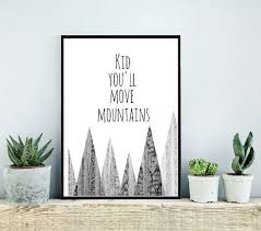 Kid You Ll Move Mountains Printable Art Inspirational Print Nursery Prints Typography Print Instant Download Wall Art In 2020 Typography Wall Art Printable Art Inspirational Nursery Prints