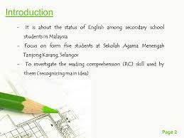 Hmm, aku tengok dalam ruangan nie, tak banyak yang citer betul. Page 1 Difficulties In Reading Comprehension Skill Recognizing Main Idea Among Form Five Students At Sekolah Agama Menengah Tanjong Karang Selangor Ppt Download