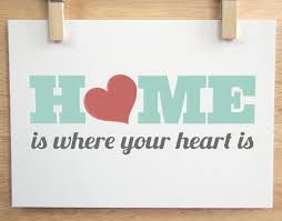 Home Is Where The Heart Is Quotes Quotesgram