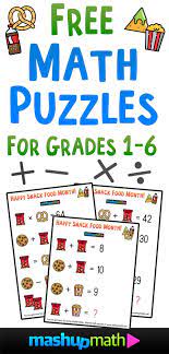 Free Math Brain Teaser Puzzles For Kids In Grades 1 6 To Celebrate Snack Food Month Mashup Math Fun Math Worksheets Free Math Maths Puzzles