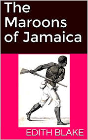 Verb pets that had been cruelly marooned by their owners at the end of the summer. Amazon Com The Maroons Of Jamaica Ebook Blake Edith Kindle Store