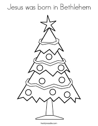 Jesus christ is the son of god. Jesus Was Born In Bethlehem Coloring Page Twisty Noodle