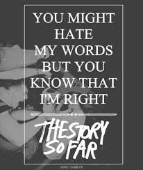 The Story So Far Lyric Quotes Google Search Pop Punk Lyrics Historical Quotes Lyric Quotes