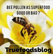 How to use bee pollen. Bee Pollen The New Superfood Good Or Bad A Discussion Truefoodsblog