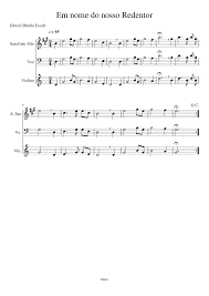 Hinario da congregação cristã no brasil versão alemã. Hino 106 Em No Do Nosso Redentor Ccb Hinario 5 Sidinei Sheet Music For Violin Saxophone Alto Vocals Mixed Trio Download And Print In Pdf Or Midi Free Sheet Music Musescore Com