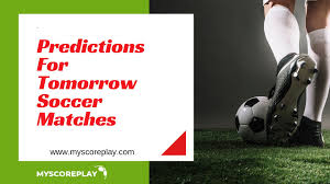These are the most popular for football bettors to engage in wagering on. Predictions For Tomorrow Soccer Matches