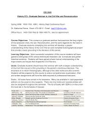 1 CID 3540 History 573: Graduate Seminar in the Civil War and  Reconstruction Spring 2008: 1430-1720: ABIV, History Dept Con