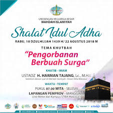 Khotbah idul adha 1438 h: Undangan Shalat Idul Adha 1439 H 2018 M Wahdah Islamiyah