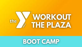 YMCA Workout on the Plaza: Boot Camp