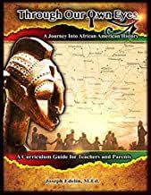 Download Pdf Through Our Own Eyes A Journey Into African American History Free Epub Mobi Ebooks Free Ebooks Free Reading African American History