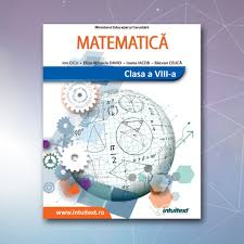 Matematica (a.2020, in limba romana). Manual De Matematica Clasa A Viii A Editura Intuitext