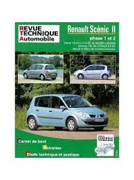 Renault megane & scenic i phase 1 essence et diesel 11/1995>03/1999 / etai. Rta679 Renault Scenic Ii Phase 1 2 1 5 1 9 Et 2 0 Dci 1 6i 16s Livres Cahiers Manuels Techniques