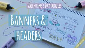 Taking Cute Notes Banners Decorative Headers Valentine S Day Doodles Cutenotes Notes Banners Headers Valentines Day Doodles Banner Valentine Drawing