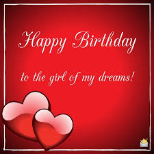 Happy Birthday Letter For Girlfriend Fantastic Birthday Wishes For Your Girlfriend Birthday Quotes For Girlfriend Birthday Wishes For Lover Happy Mothers Day Wishes