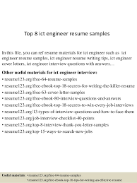 We did not find results for: Top 8 Ict Engineer Resume Samples
