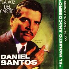 Daniel Santos & Sonora Caracas