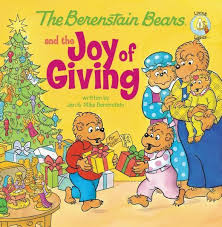 The Berenstain Bears And The Joy Of Giving Childrens Christmas Books Best Christmas Books Christmas Books For Kids