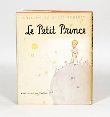 Il est un des plus lus dans le monde. Le Petit Prince The Little Prince Antoine De Saint Exupery First Edition