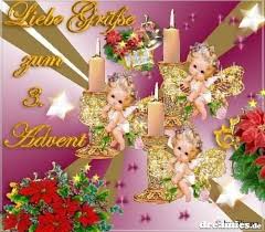 Liebe Grusse Zum 3 Advent Weihnachtsvers Wunsche Zu Weihnachten Advent