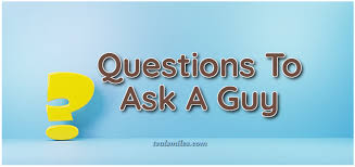 Check spelling or type a new query. Flirty Fun Questions To Ask A Guy Teal Smiles