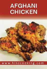 How To Make Afghani Chicken At Home Afghani Chicken Recipe Recipe Chicken Recipes Recipes Afghan Food Recipes