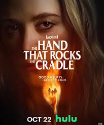 Hulu's The Hand That Rocks the Cradle is a modern remake of the 1992  psychological thriller, starring Mary Elizabeth Winstead and Maika Monroe,  set to premiere
